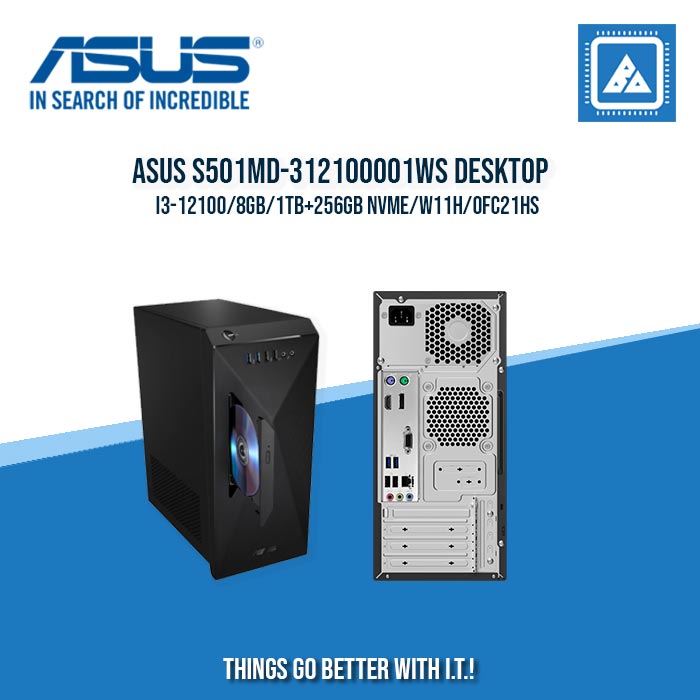 ASUS S501MD-312100001WS DESKTOP - I3-12100/8GB/1TB+256GB NVME/W11H/OFC21HS ASUS S501MD-312100001WS DESKTOP - I3-12100/8GB/1TB+256GB NVME/W11H/OFC21HS